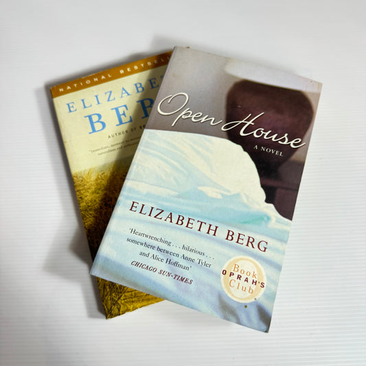 Elizabeth Berg Book Bundle x 2 : Open House & Ordinary Life (3053)