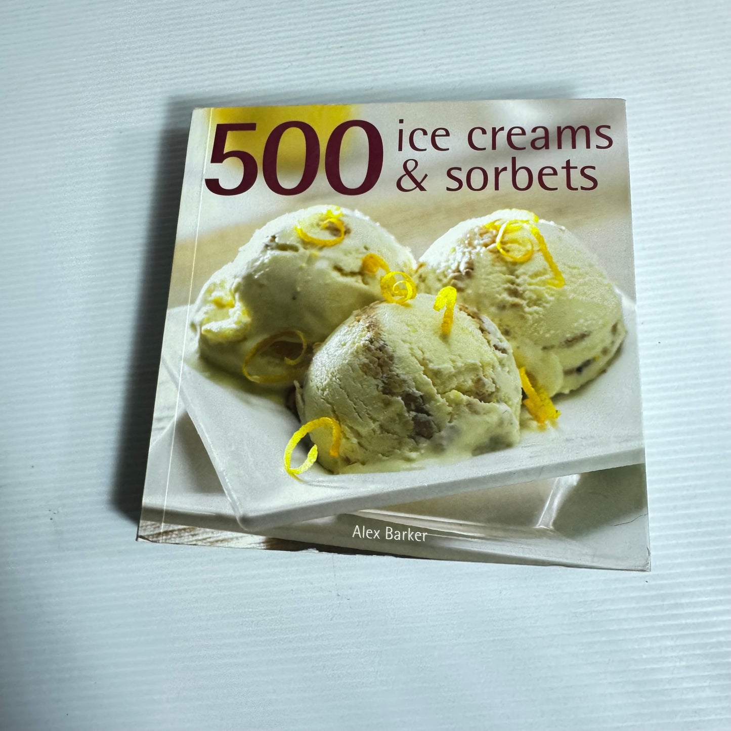 500 Recipe Book Bundle x 3 Books : Ice Creams & Sorbets, Barbecue Sizzlers, Pizzas & Flatbreads  (3213)
