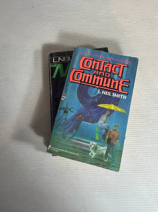L. Neil Smith Book Bundle x 2 Books : Contact and Commune & The Nagasaki Vector (2142)