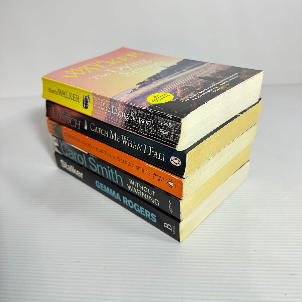 Suspense Thriller Bundle x 5 : The Dying Season - Martin Walker, Without Warning - Carol Smith, Catch Me When I Fall - Nicci French, Murther & Walking Spirits - Robertson Davies, Stalker - Gemma Rogers(3441)