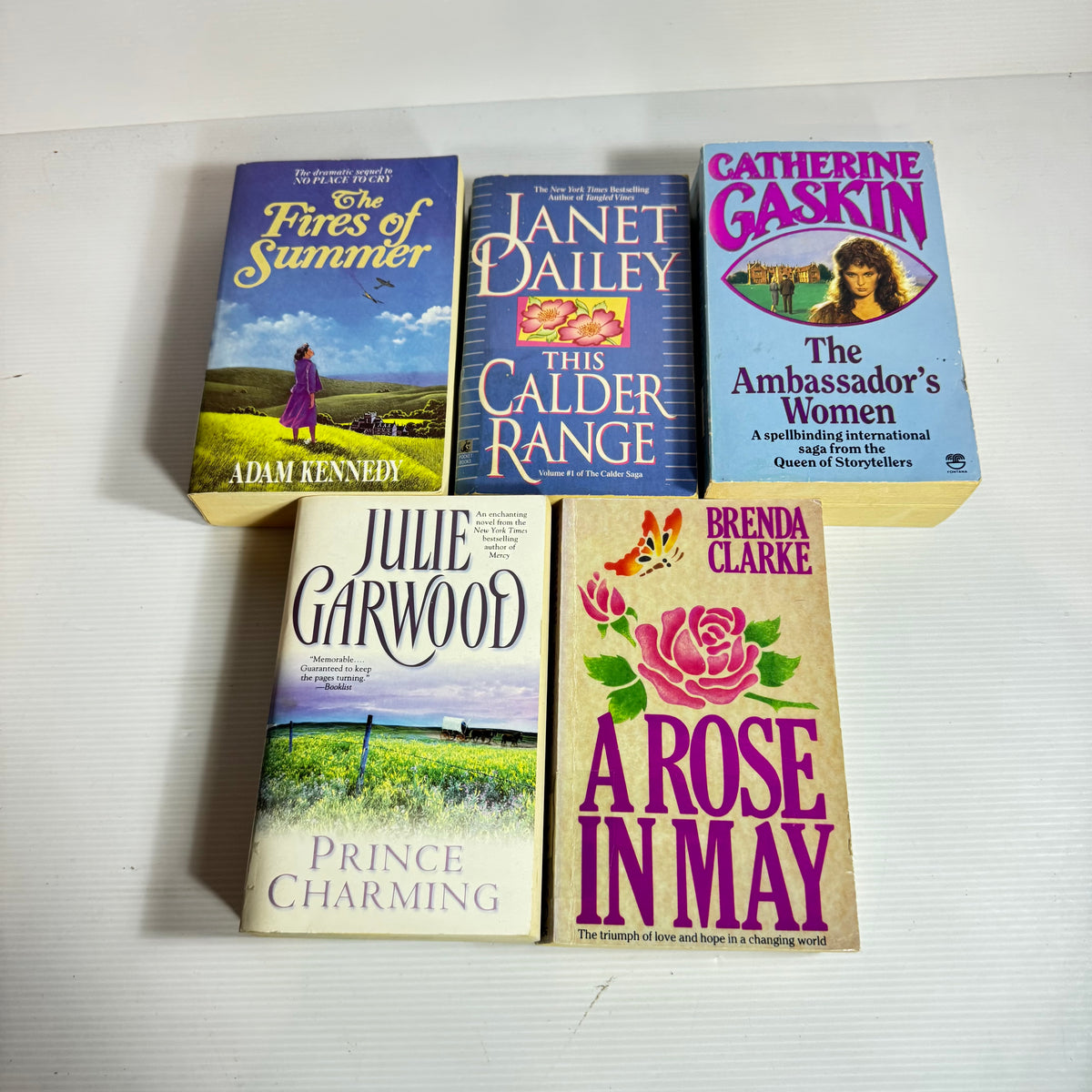 Historical Family Saga Romance Bundle x 5 : the Calder Range - Janet Dailey, The Fires of Summer - Adam Kennedy, The Ambassador's Women - Catherine Gaskin, A Rose In May - Brenda Clarke, Prince Charming - Julie Garwood  (3429)