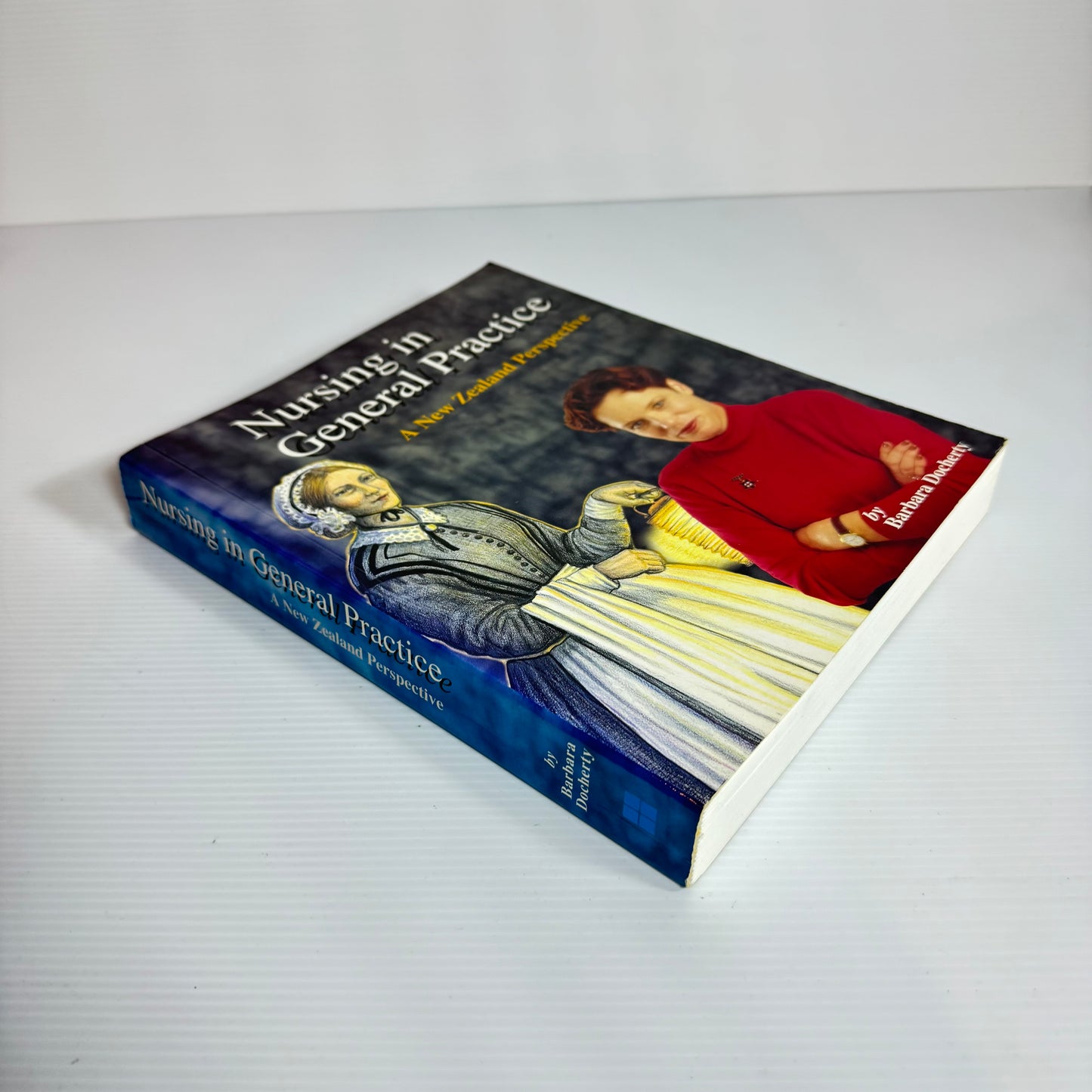 Nursing In General Practice : A New Zealand Perspective - Barbara Docherty