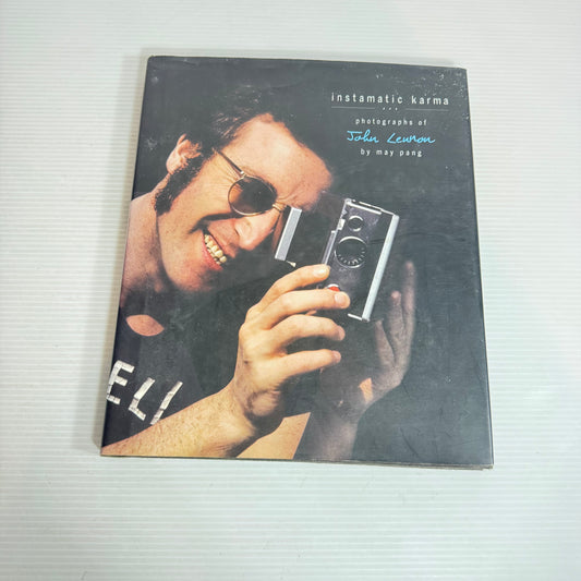 Instamatic Karma : Photographs of John Lennon by May Pang