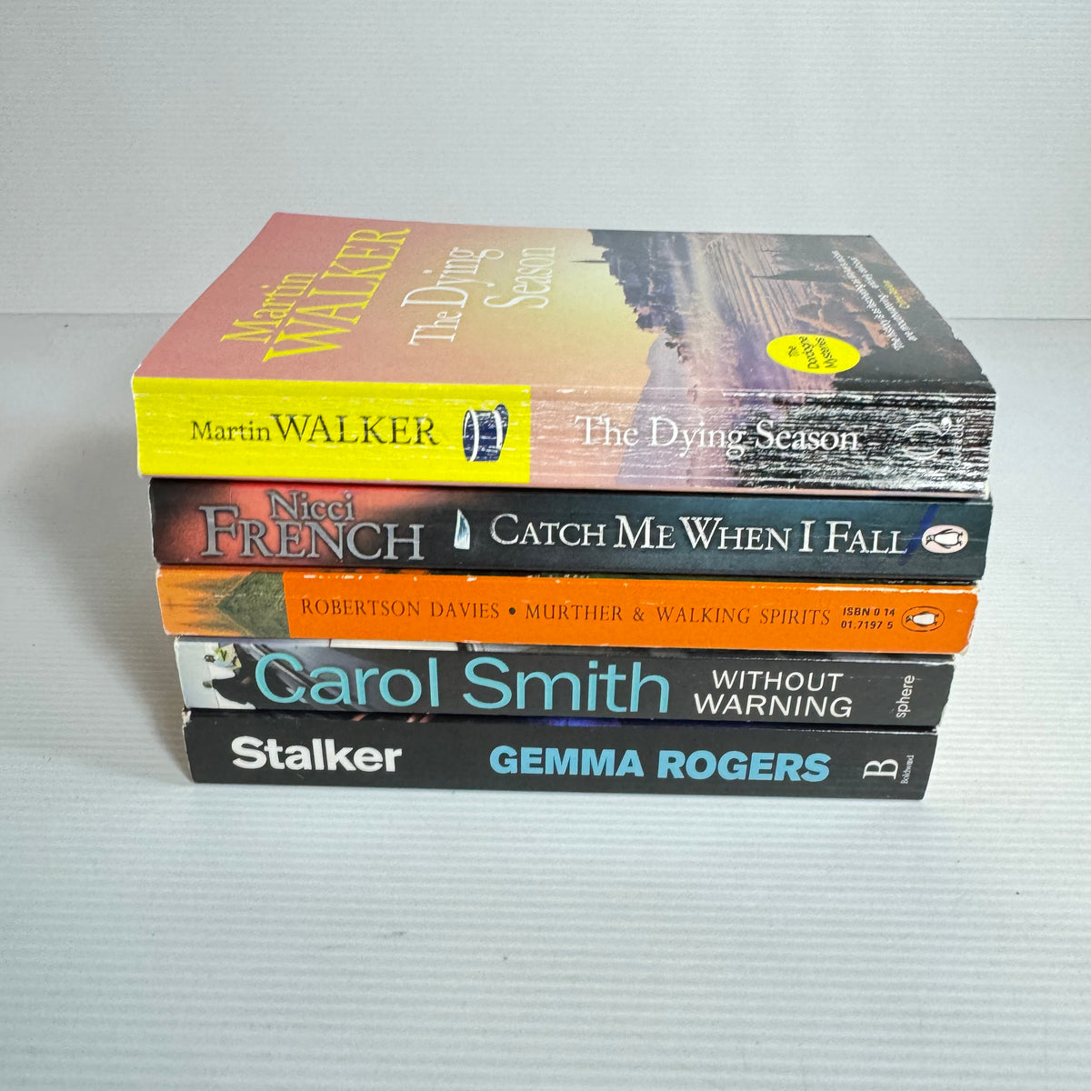 Suspense Thriller Bundle x 5 : The Dying Season - Martin Walker, Without Warning - Carol Smith, Catch Me When I Fall - Nicci French, Murther & Walking Spirits - Robertson Davies, Stalker - Gemma Rogers(3441)