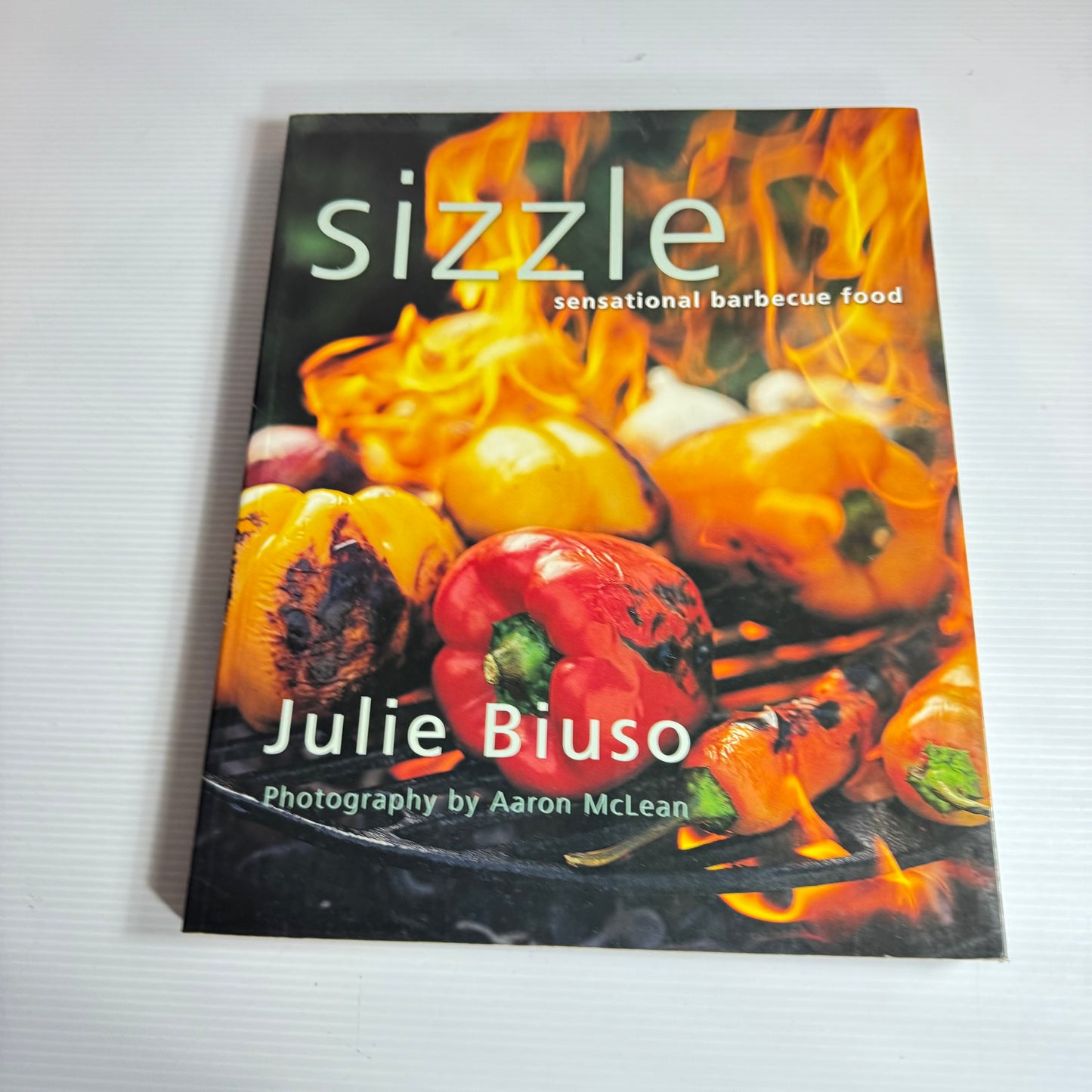 Julie Biuso Cookbook Bundle x 3 : Take A Vine-Ripened Tomato, Hot Nights Cool Days, Sizzle : Sensational Barbecue Food (3260)
