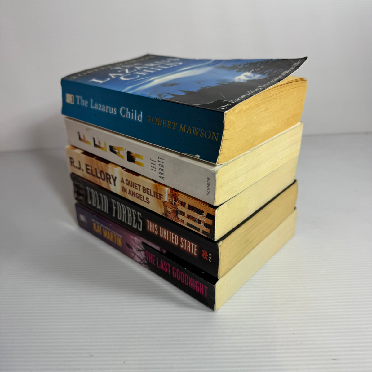 Crime Thriller Bundle x 5 : A Quiet Belief in Angels - R.J. Ellory, Fear - Jeff Abbott, The Lazarus Child - Robert Mawson, The United State - Colin Forbes, The Last Goodnight - Kat Martin (3445)