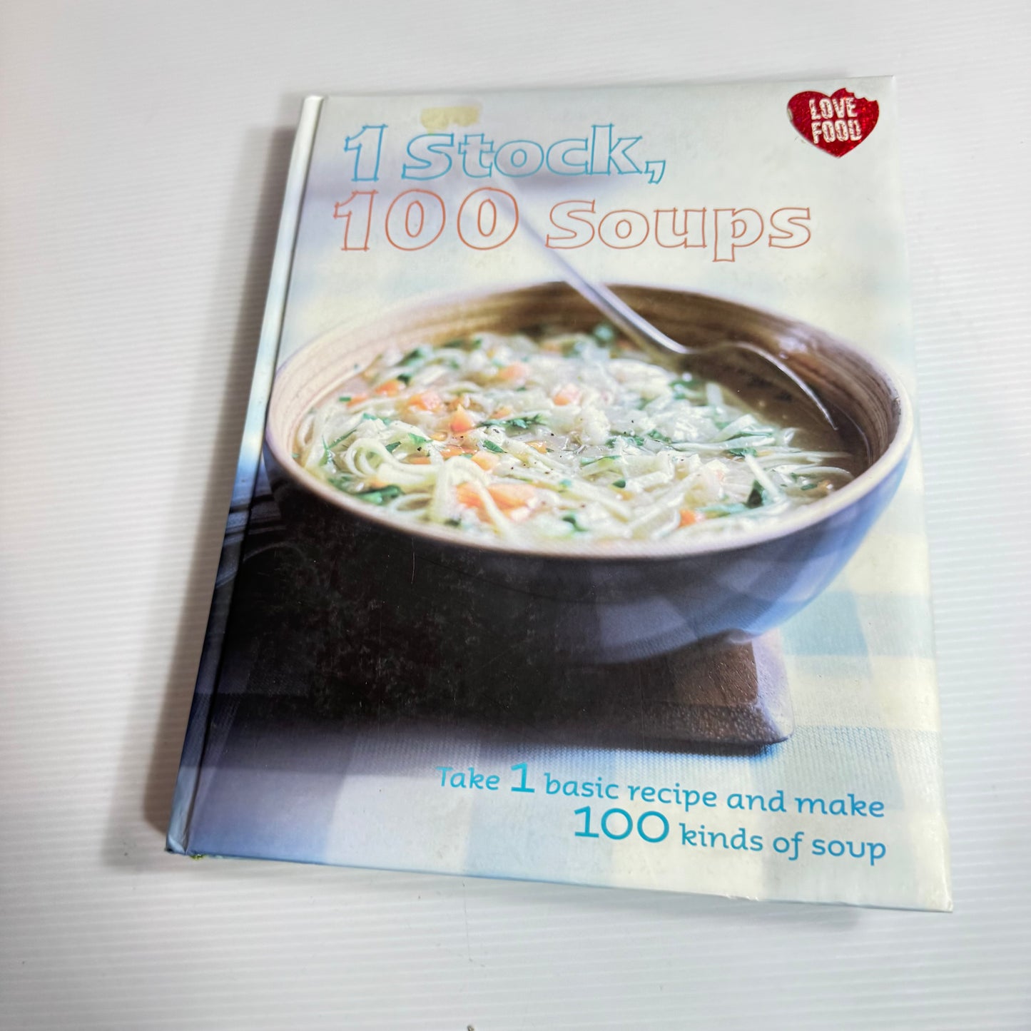 Soup Cookbook Bundle x 3 : Easy Soups - Love Food, 1 Stock, 100 Soups - Love Food, & Soups and Breads - Family Circle Step-by-Step (3320)