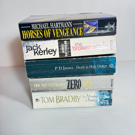Crime Thriller Bundle x 5 : Horse of Vengeance - Michael Hartmann, The Broken Souls - Jack Kerley, Death In Holy Orders - PD James, Zero - Eric Van Laustbader, The Master of Rain - Tom Bradby (3387)