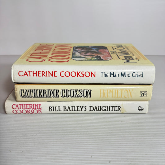 Catherine Cookson Book Bundle x 3 Books : Hamilton, The Man Who Cried, Billy Bailey's Daughter (2533)