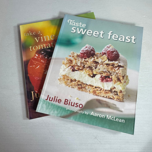 Julie Biuso Cookbook Bundle x 2 : Taste Sweet Feast & Take a Vine-Ripened Tomato...(2900)