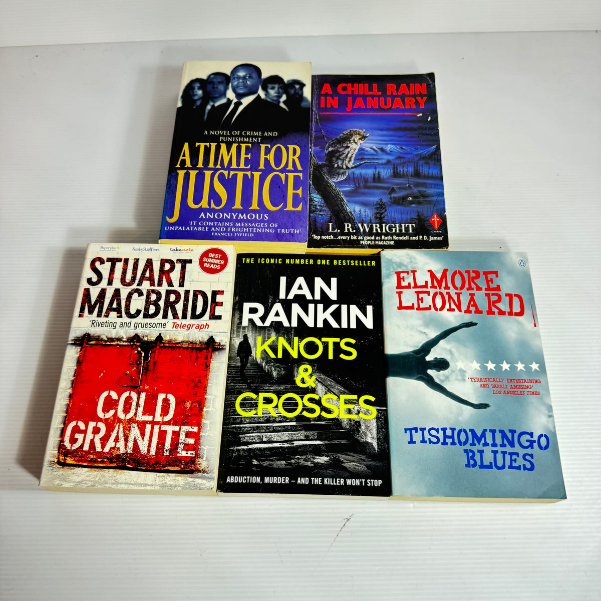 Thriller Bundle x 5 : A Chill Rain In January - L. R. Wright, A Time for Justice - Anonymous, Knots & Crosses - Ian Rankin, Tishomingo Blues - Elmore Leonard, Cold Granite - Stuart MacBride (3386)