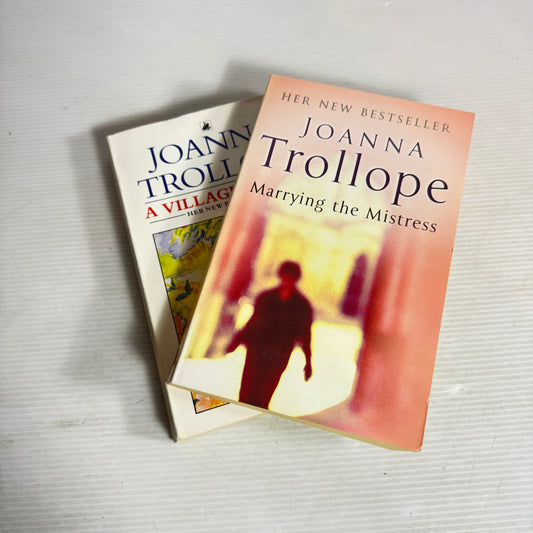 Joanna Trollope Book Bundle x 2 : Marrying The Mistress, A Village Affair (2987)