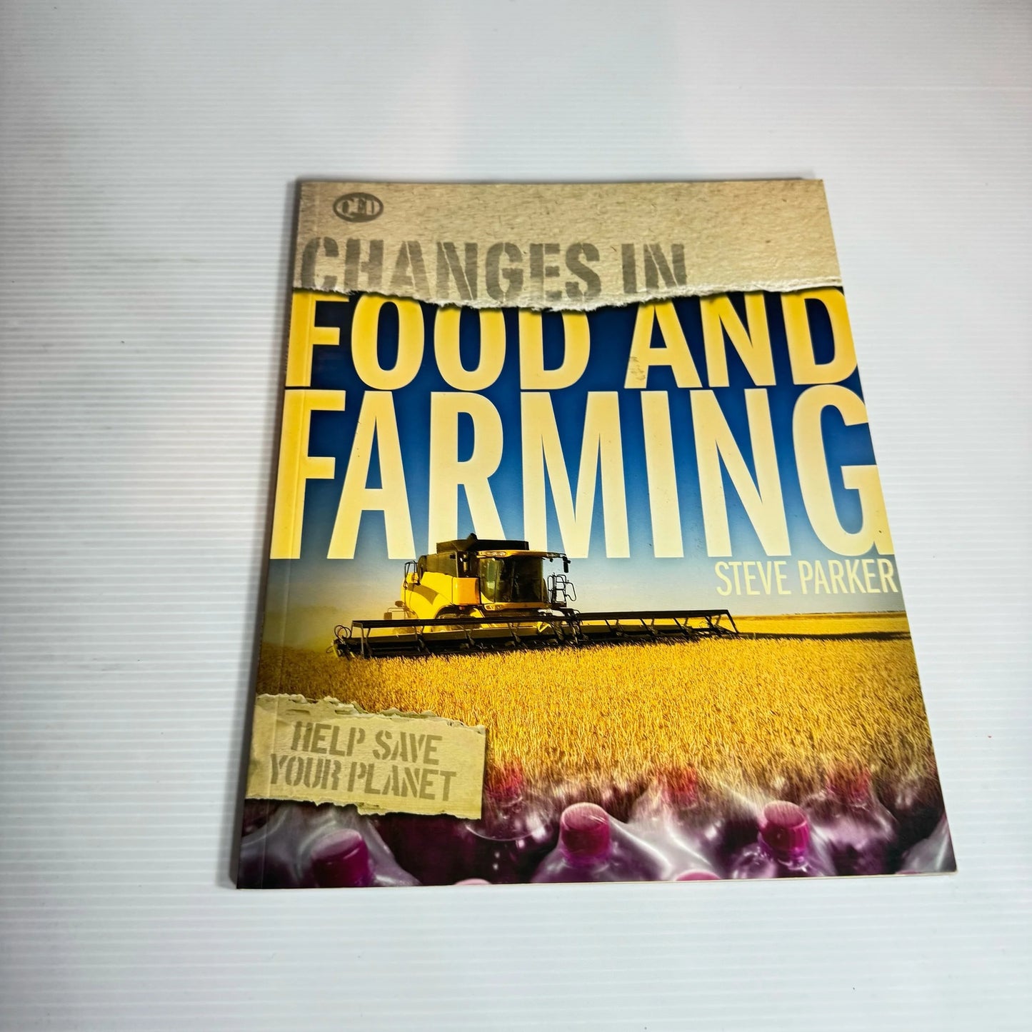 Changes In Book Bundle x 4 Books : Changes In Climate, Population, Food and Farming, Animal Habitats - Steve Parker