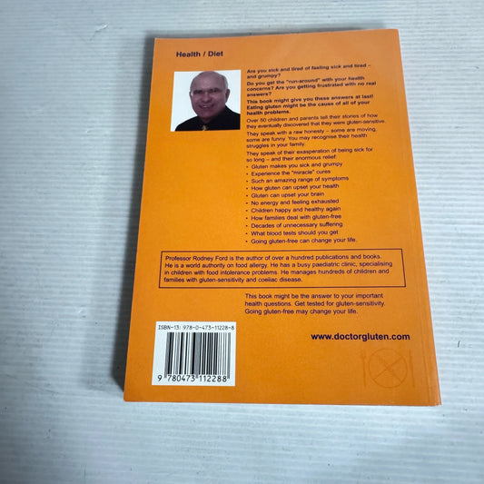 The Book Of The Sick, Tired And Grumpy : Gluten-free Kids - Dr Rodney Ford