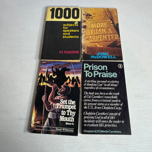 Vintage Christian Book Bundle x 4 : 1000 Subjects for Speakers and Students, More Than a Carpenter, Set the Trumpet to Thy Mouth, Prison to Praise(2899)