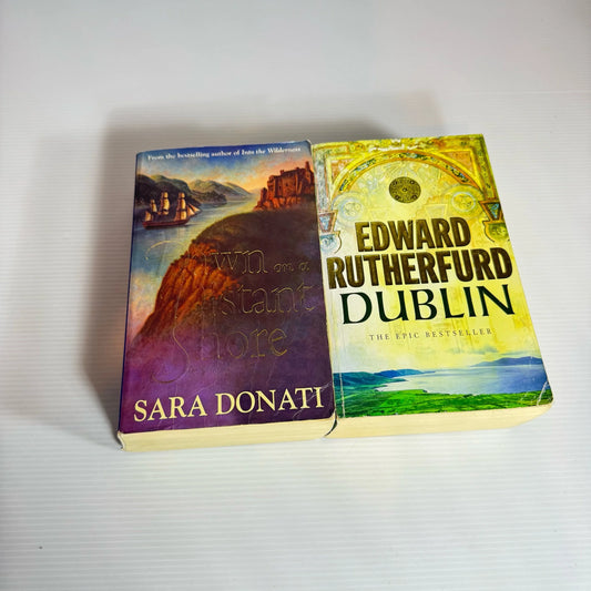 Historical Book Bundle x 2 Books : Dublin - Edward Rutherfurd & Dawn on a Distance Shore - Sara Donati (2199)