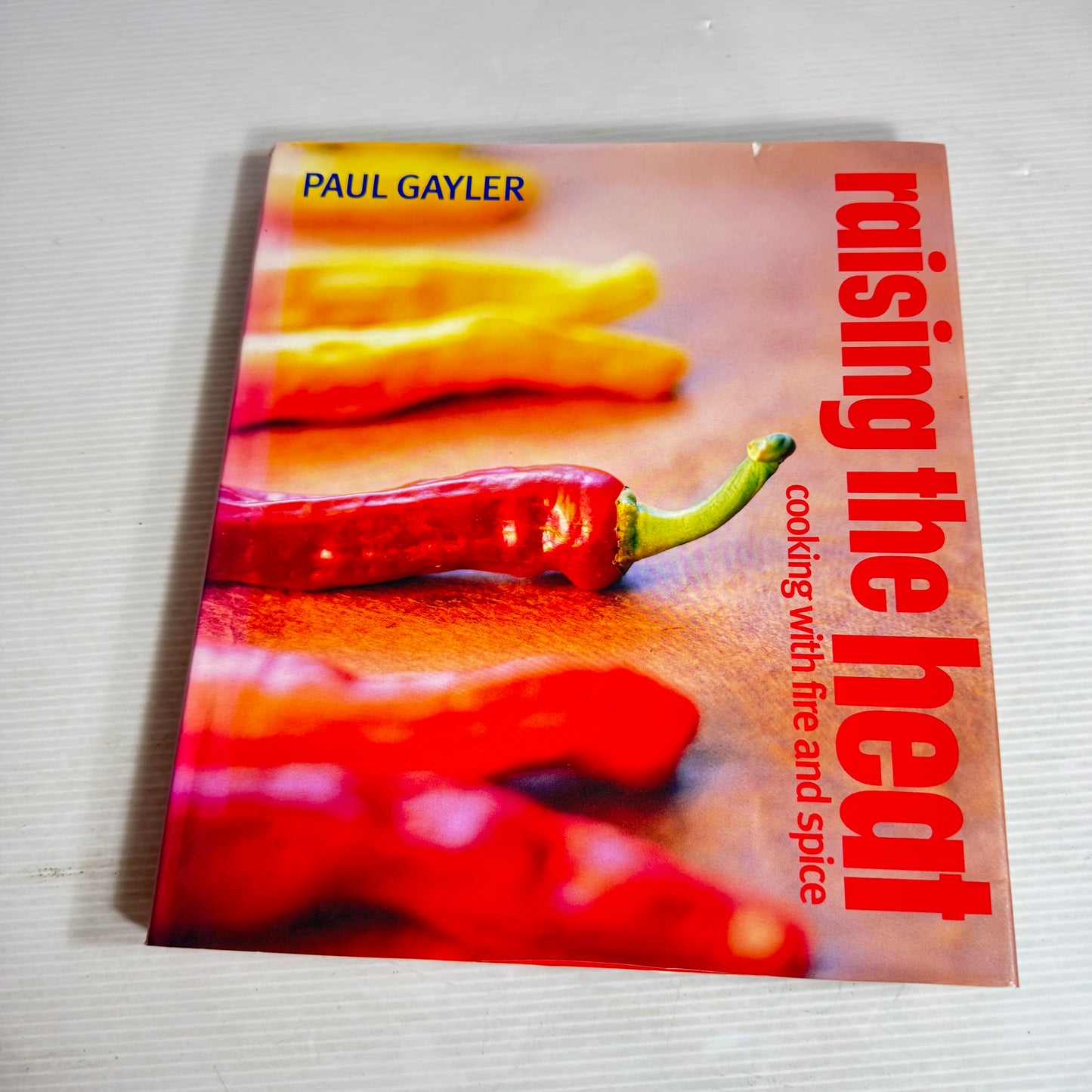 Hot & Spicey Cookbook Bundle x 2 : Hot Food & Raising the Heat : Cooking with Fire and Spice - Paul Gayler(2939)
