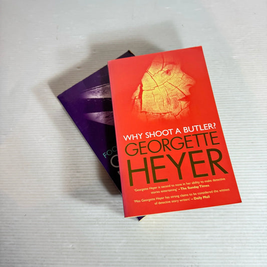 Georgette Heyer Book Bundle x 2 Books : Why Shoot a Butler? & Footsteps In the Dark (2003)