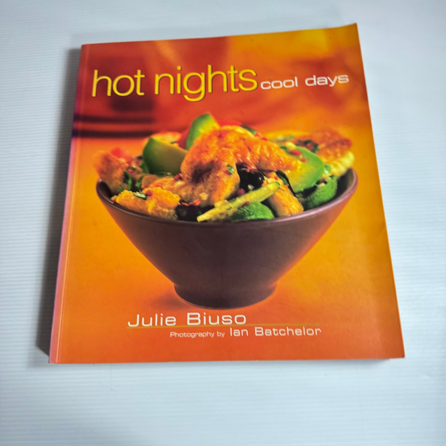 Julie Biuso Cookbook Bundle x 3 : Take A Vine-Ripened Tomato, Hot Nights Cool Days, Sizzle : Sensational Barbecue Food (3260)