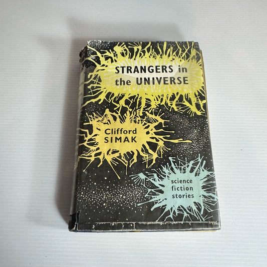 Strangers In The Universe: Science Fiction Stories - Clifford Simak (Vintage First Edition 1958)