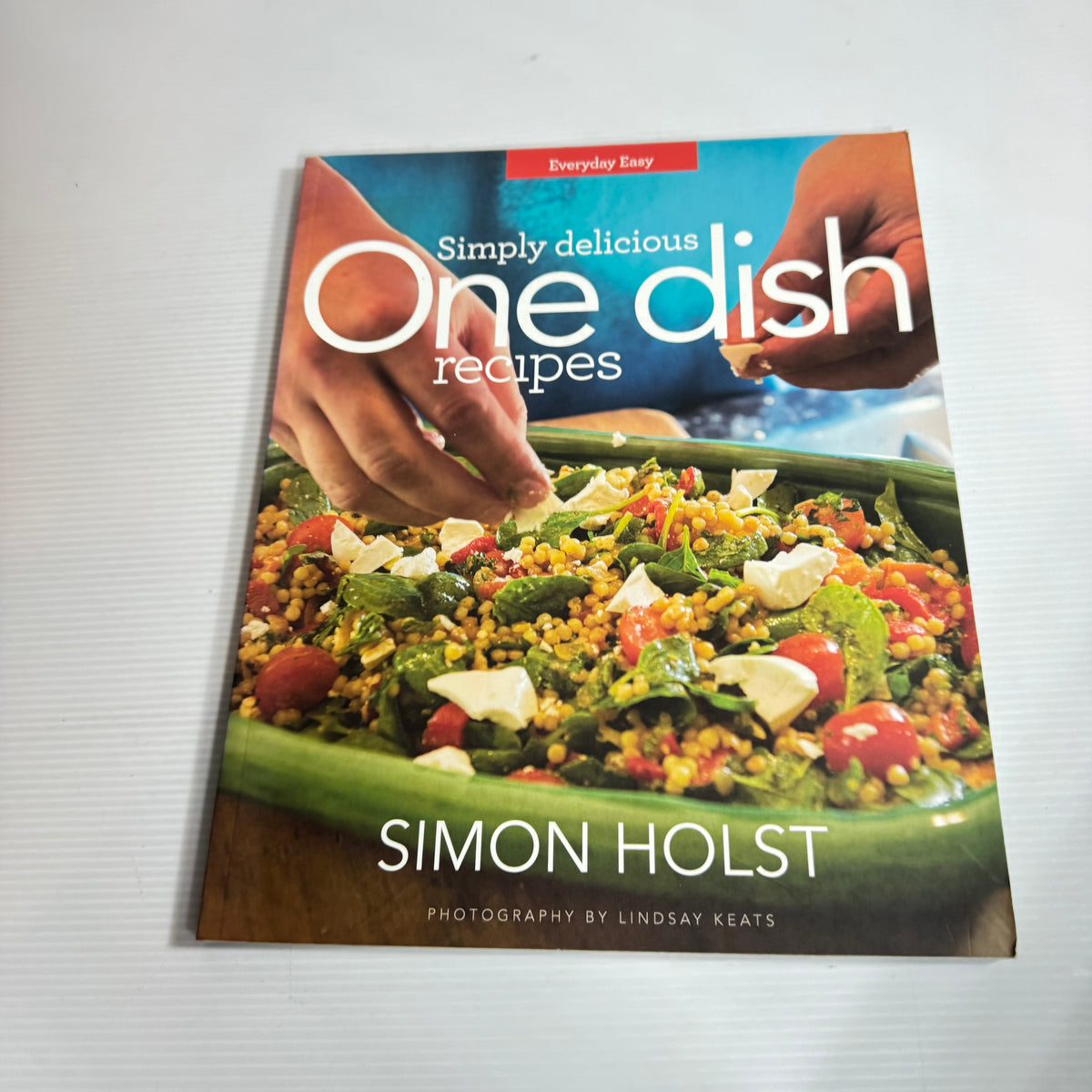 Simon Holst Cookbook Bundle x 3 : Lighten Up, One Dish Recipes, & Fast and Fantastic Food For Family & Friends (3319)