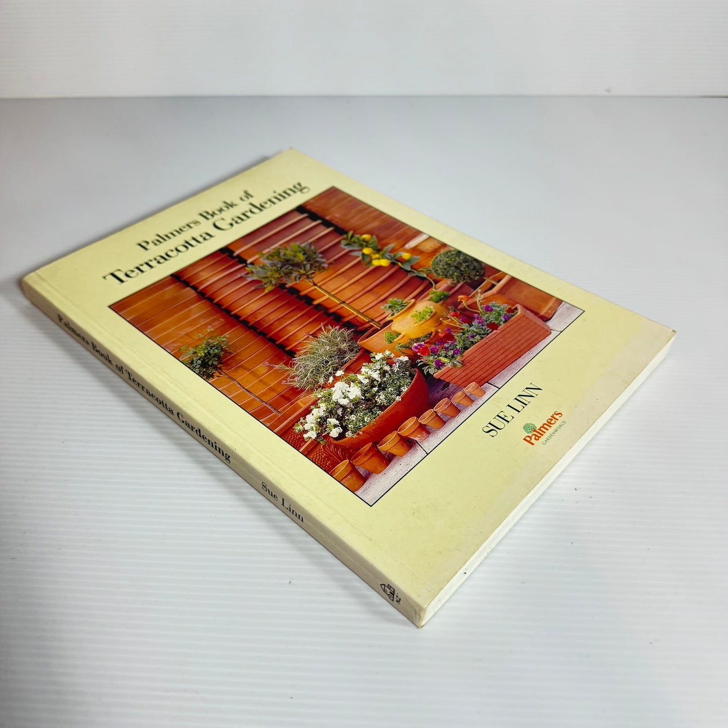 Palmers Book of Terracotta Gardening - Sue Linn