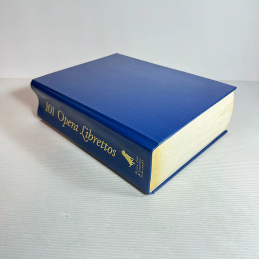 The Book Of 101 Opera Librettos