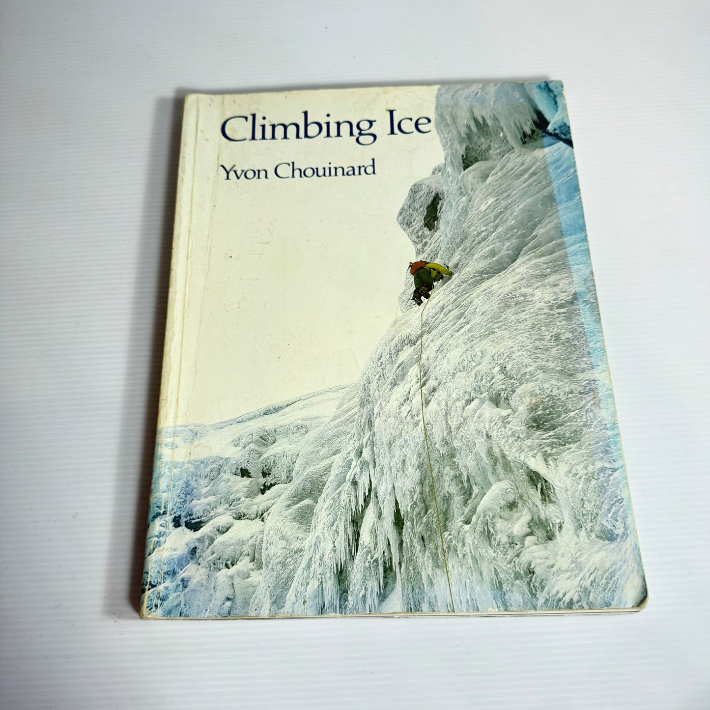 Climbing Ice - Yvon Chouinard (Vintage 1978)