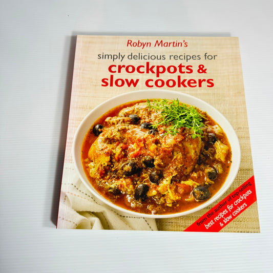 Robyn Martin Cookbook Bundle x 2 : Easy Budget Recipes for Crockpots & Slow Cookers, Simply Delicious Recipes for Crockpots & Slow Cookers (3067)