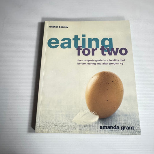 Eating for Two - Amanda Grant