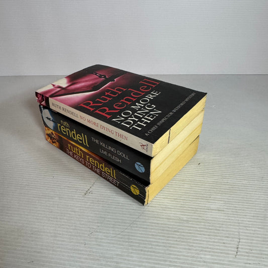 Ruth Rendell Book Bundle x 3 : No More Dying Then, The Keys To The Street, The Killing Doll & Live Flesh(2953)