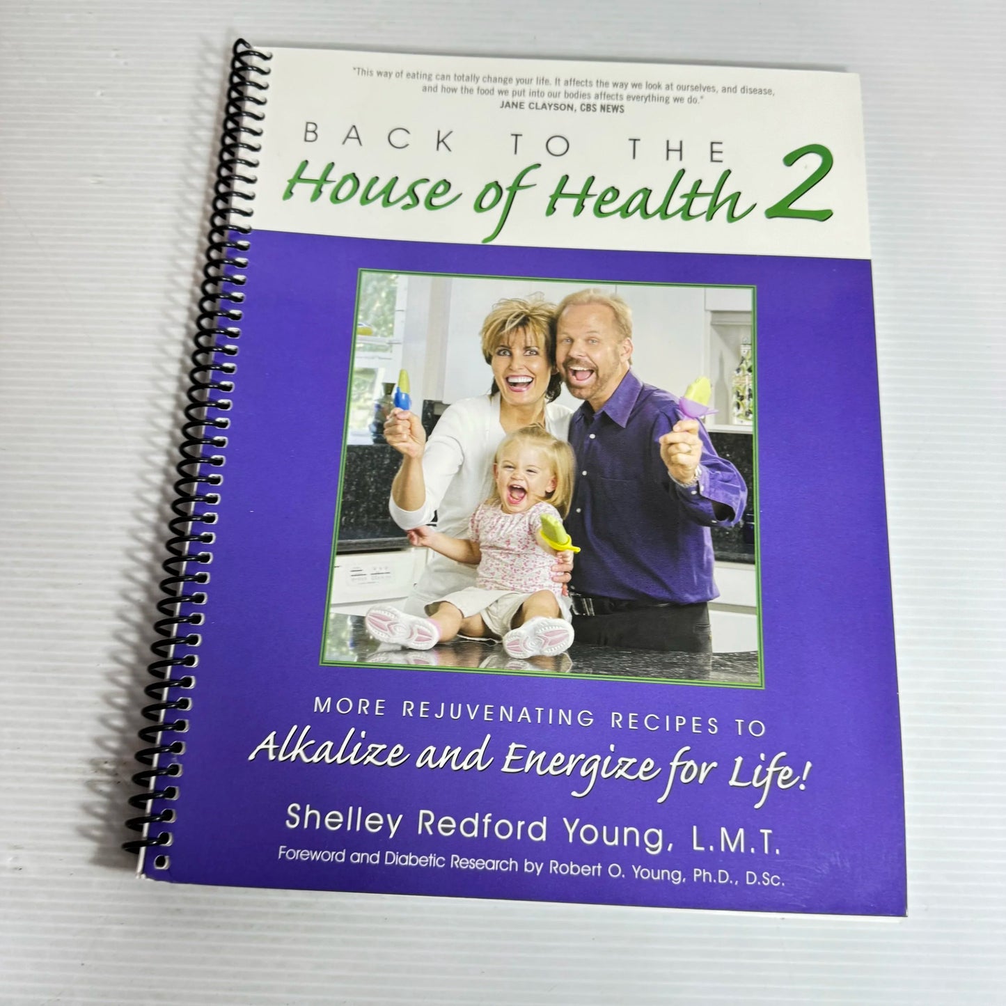 Back to The House of Health : Alkalize and Energize for Life! - Shelley Redford Young, L.M.T.  Book Bundle x 2