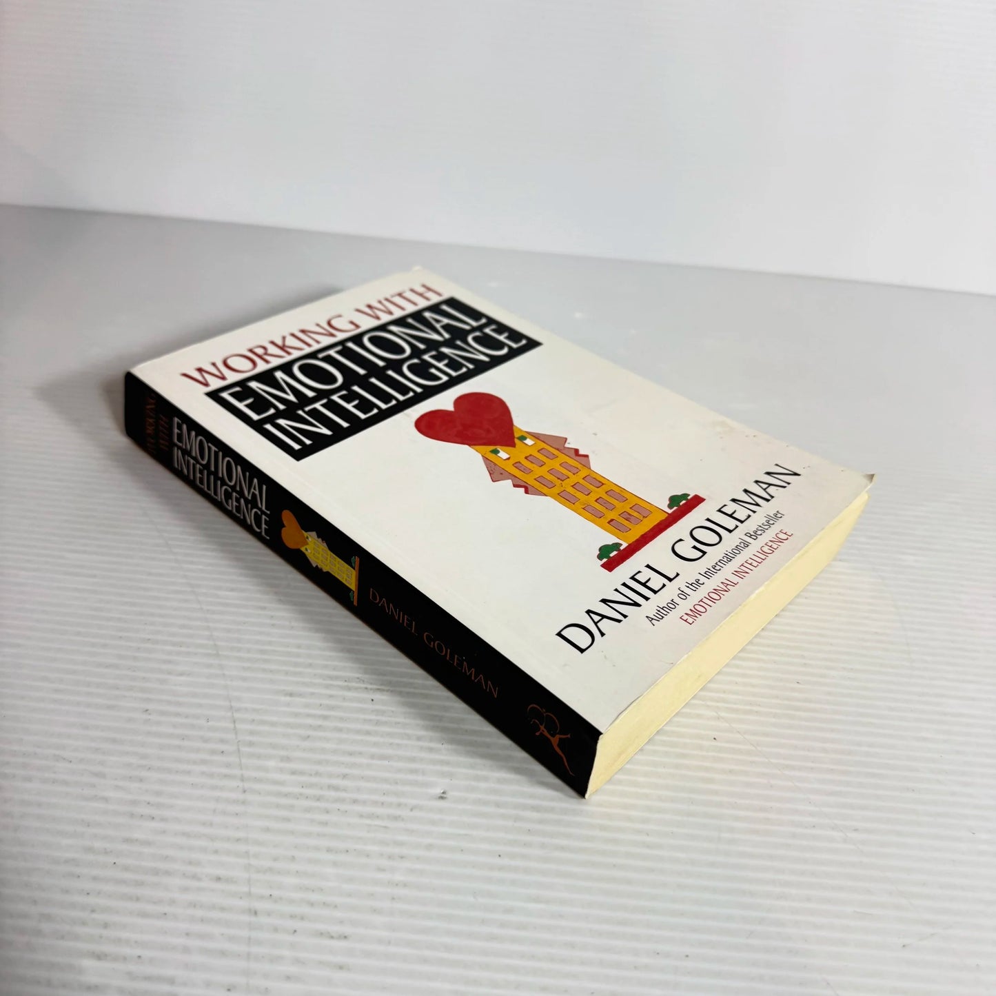 Working With Emotional Intelligence - Daniel Goleman