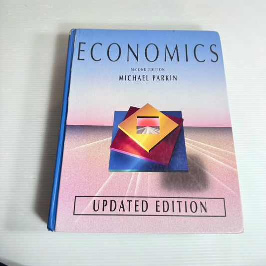 Economics Updated Edition (2nd Ed.) - Michael Parkin