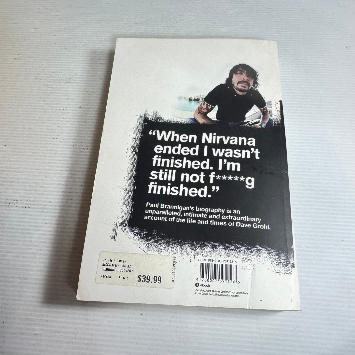 This Is A Call: The Life And Times Of David Grohl - Paul Brannigan