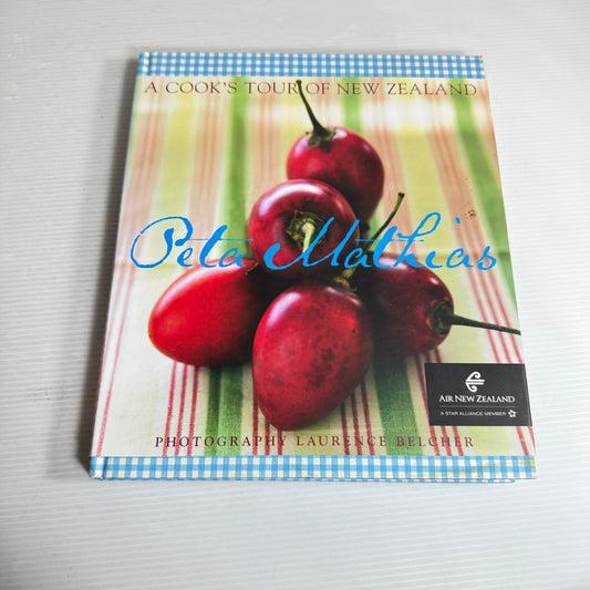 A Cook's Tour of New Zealand - Peta Mathias