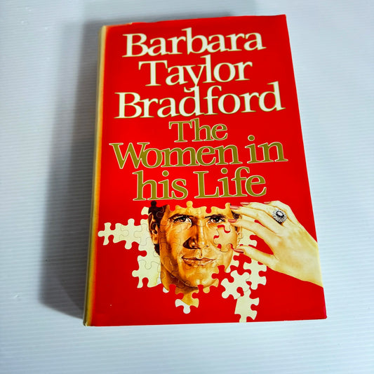 The Women In His Life - Barbara Taylor Bradford
