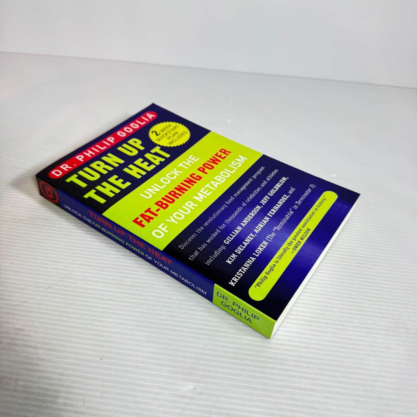 Turn Up the Heat: Unlock The Fat-Burning Power Of your Metabolism - Dr Philip Goglia