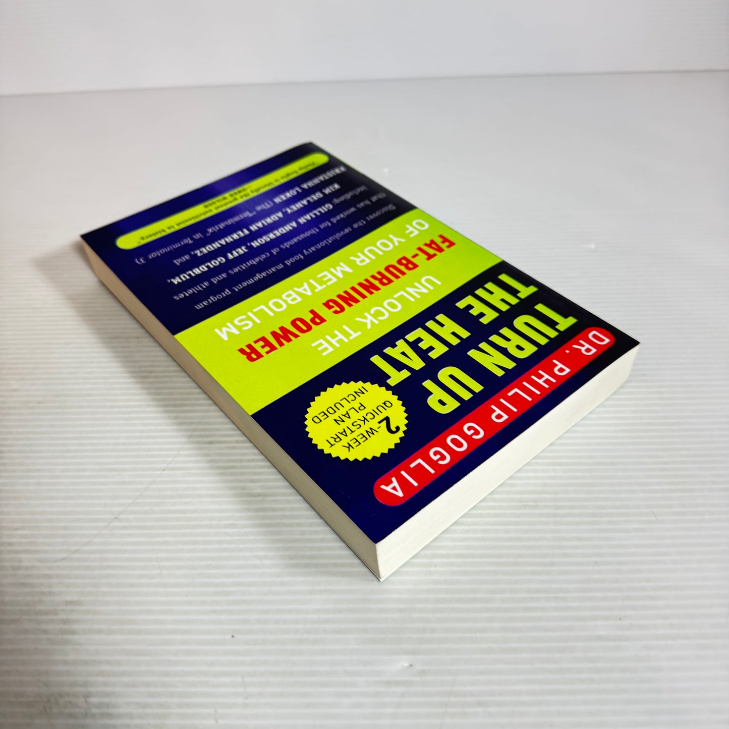 Turn Up the Heat: Unlock The Fat-Burning Power Of your Metabolism - Dr Philip Goglia