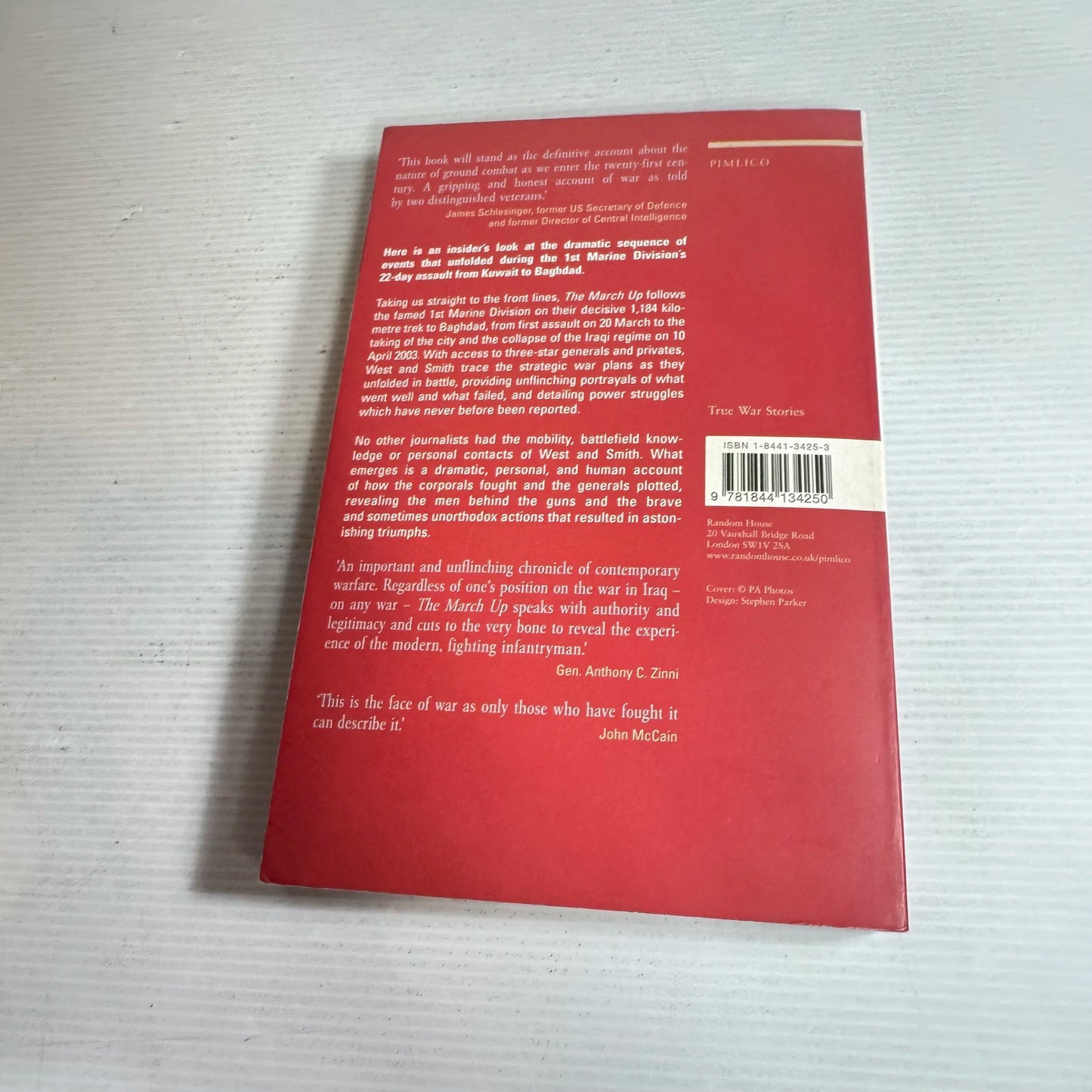 The March Up : Taking Baghdad With the 1st Marine Division - Bing West & Major General Ray L. Smith