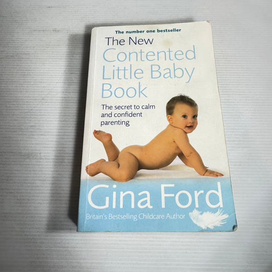 The New Contented Little Baby Book - Gina Ford
