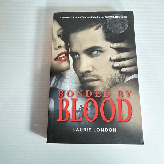 Bonded by Blood - Laurie London