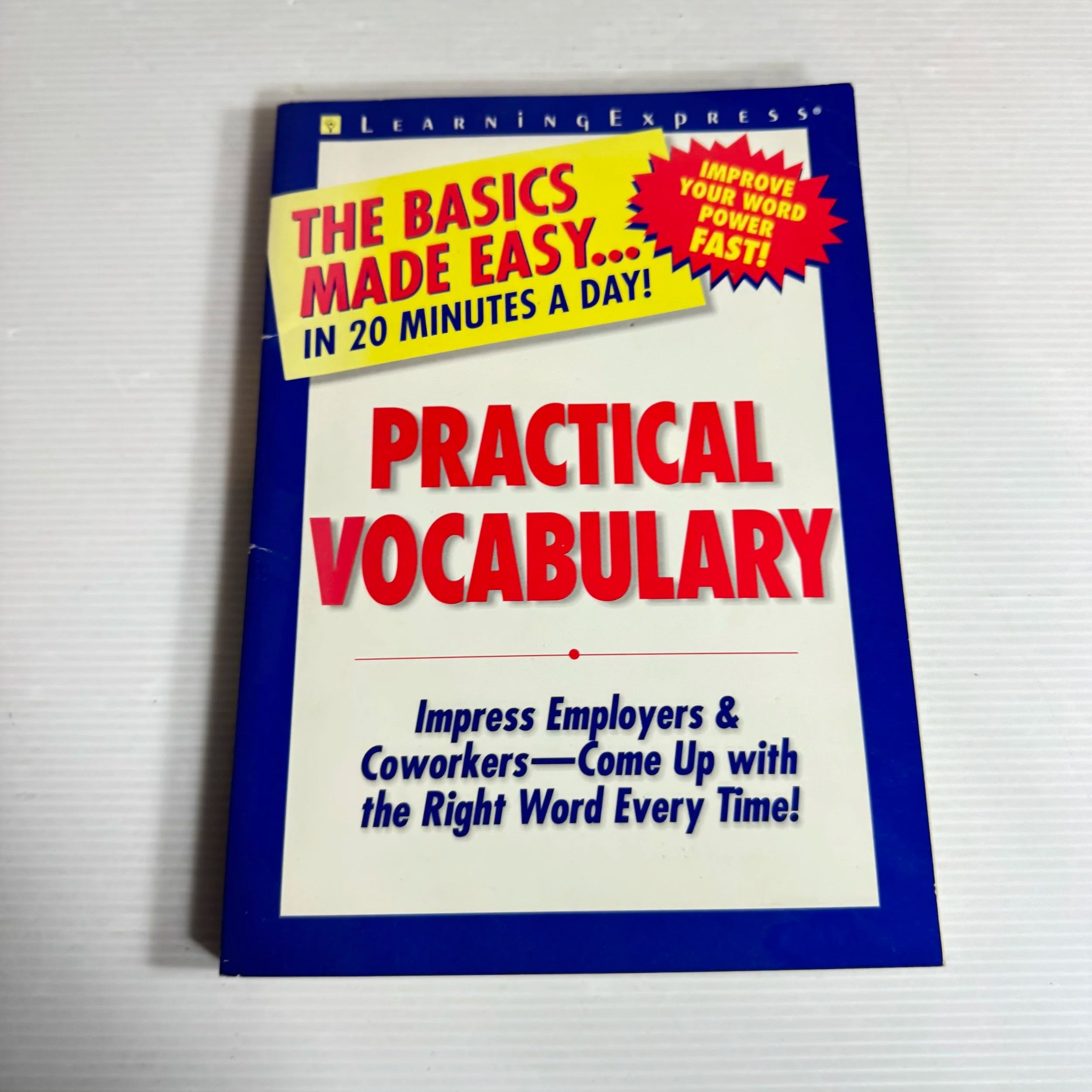 Practical Vocabulary : The Basics Made Easy In 20 Minutes a Day! - Lea ...