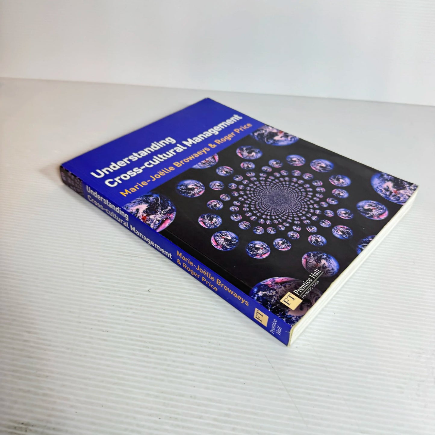 Understanding Cross-Cultural Management (1st Ed.) - Marie-Jollee Browaeys & Roger Price