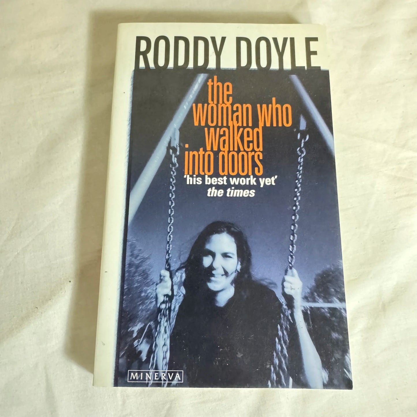 The Woman Who Walked Into Doors - Roddy Doyle