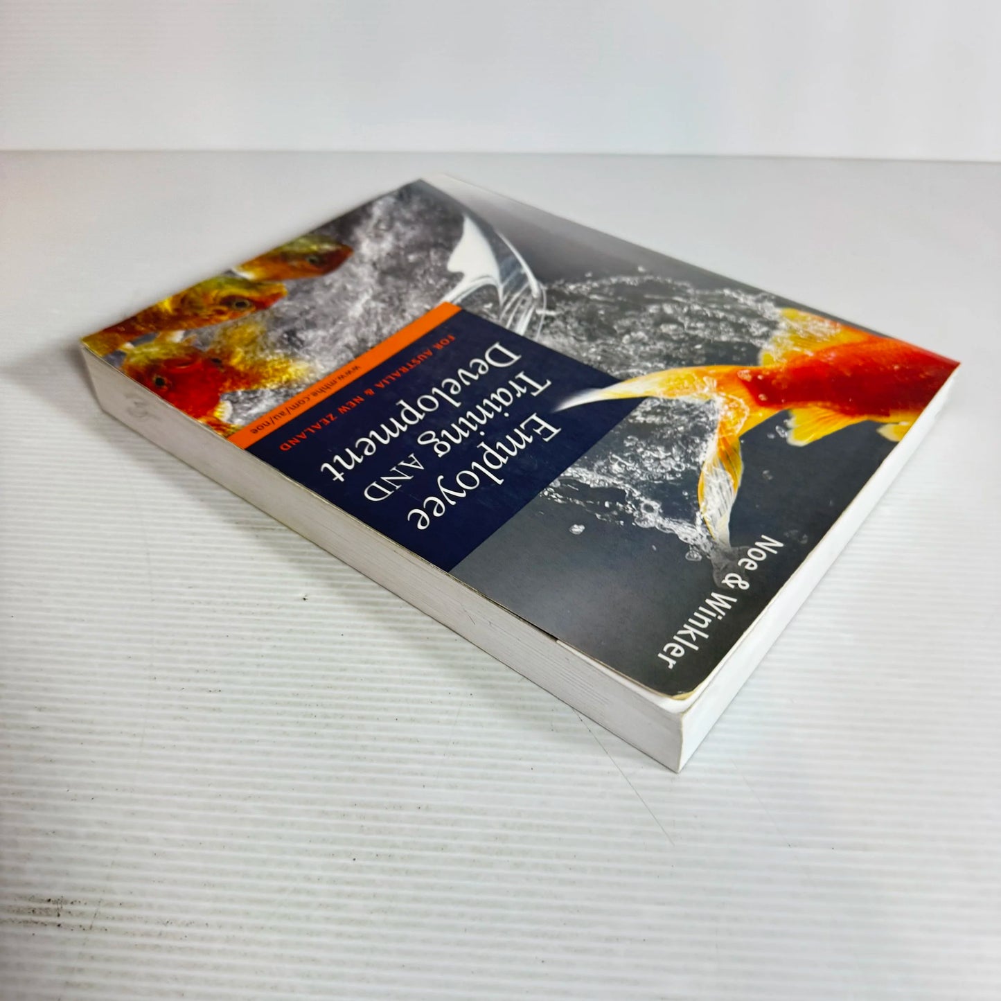 Employee Training and Development for Australia & New Zealand (1st Ed.) - Noe & Winkler