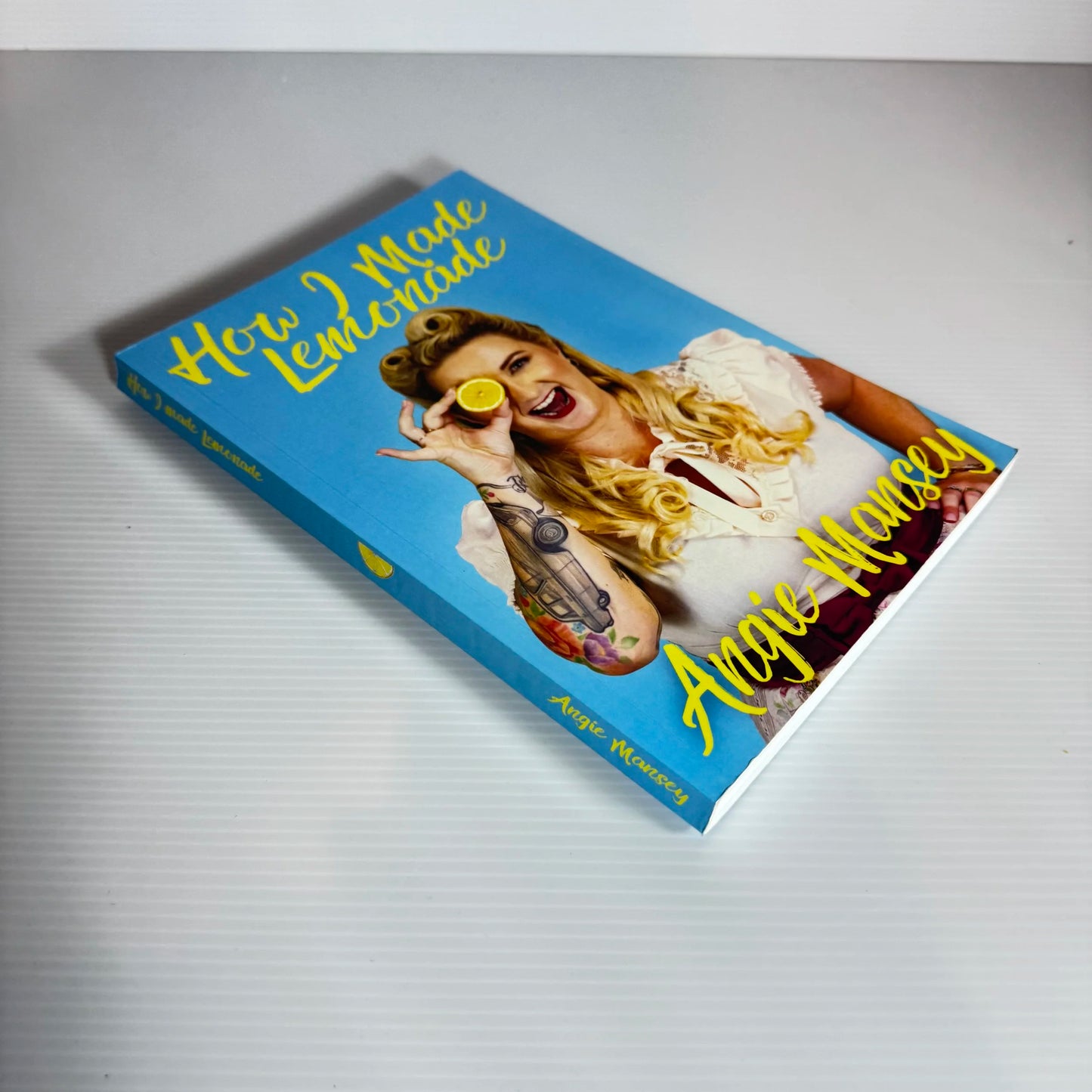 How I Made Lemonade - Angie Mansey