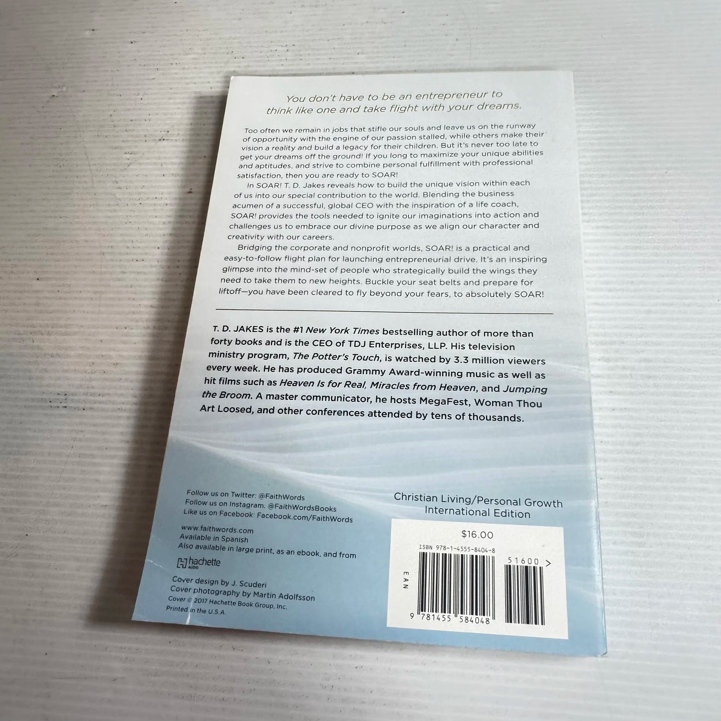 Soar! Build Your Vision from the Ground Up - T.D. Jakes