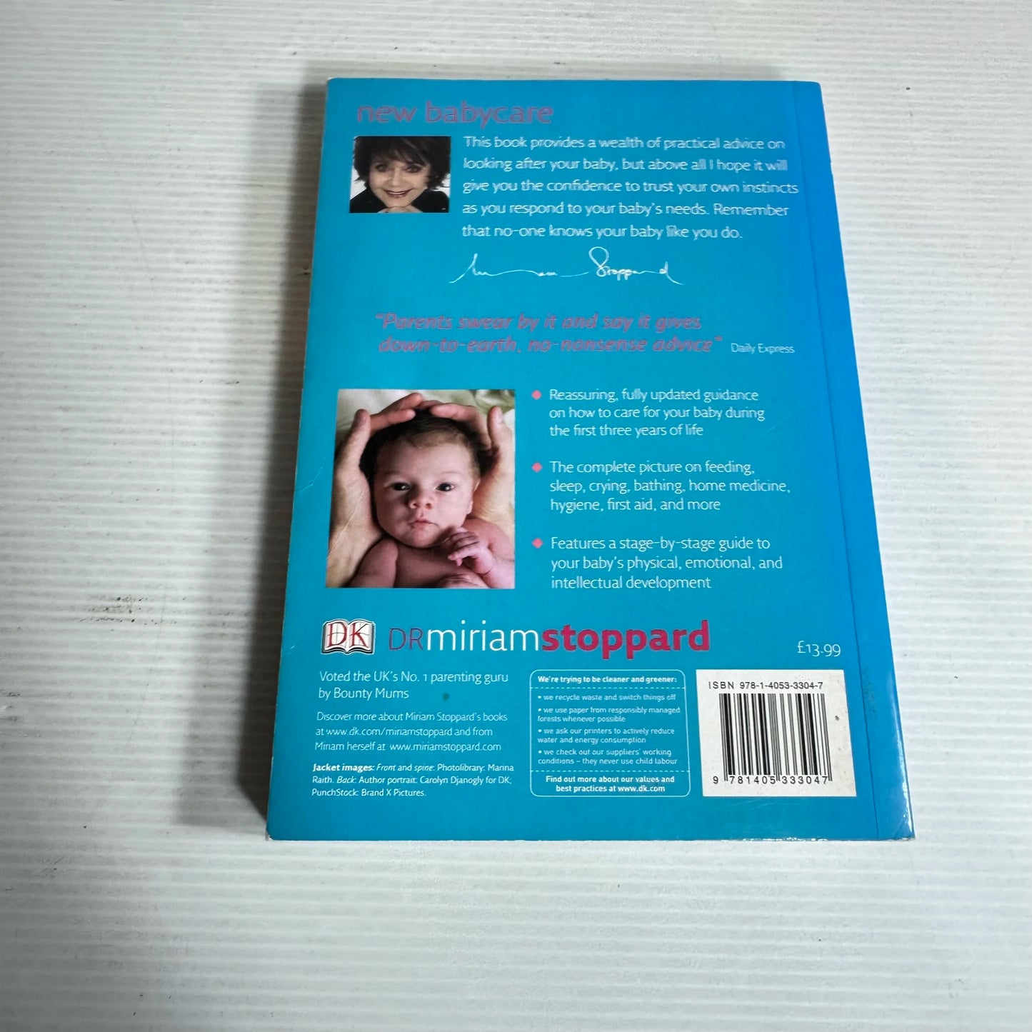 New Baby Care : A Practical Guide to the First Three Years - Dr Miriam Stoppard