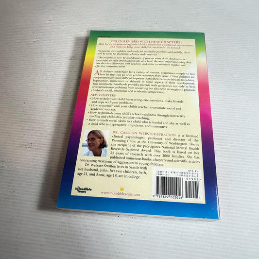 The Incredible Years : A Trouble-Shooting Guide for Parents of Children Aged 2-8 Years - Carolyn Webster-Stratton, PH.D.